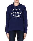 Zoe Karssen Only Happy When It Rains Sweatshirt - Lyst