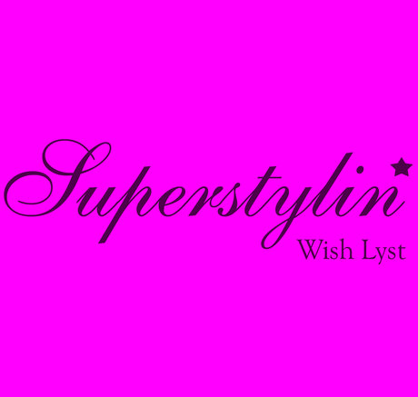 Superstylin* Wish List 070812