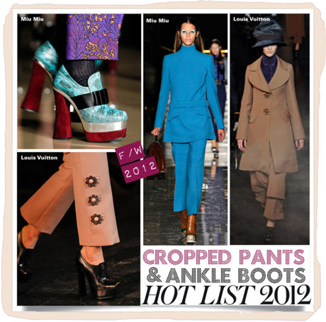 F/W 2012: Cropped Pants & Ankle Boots